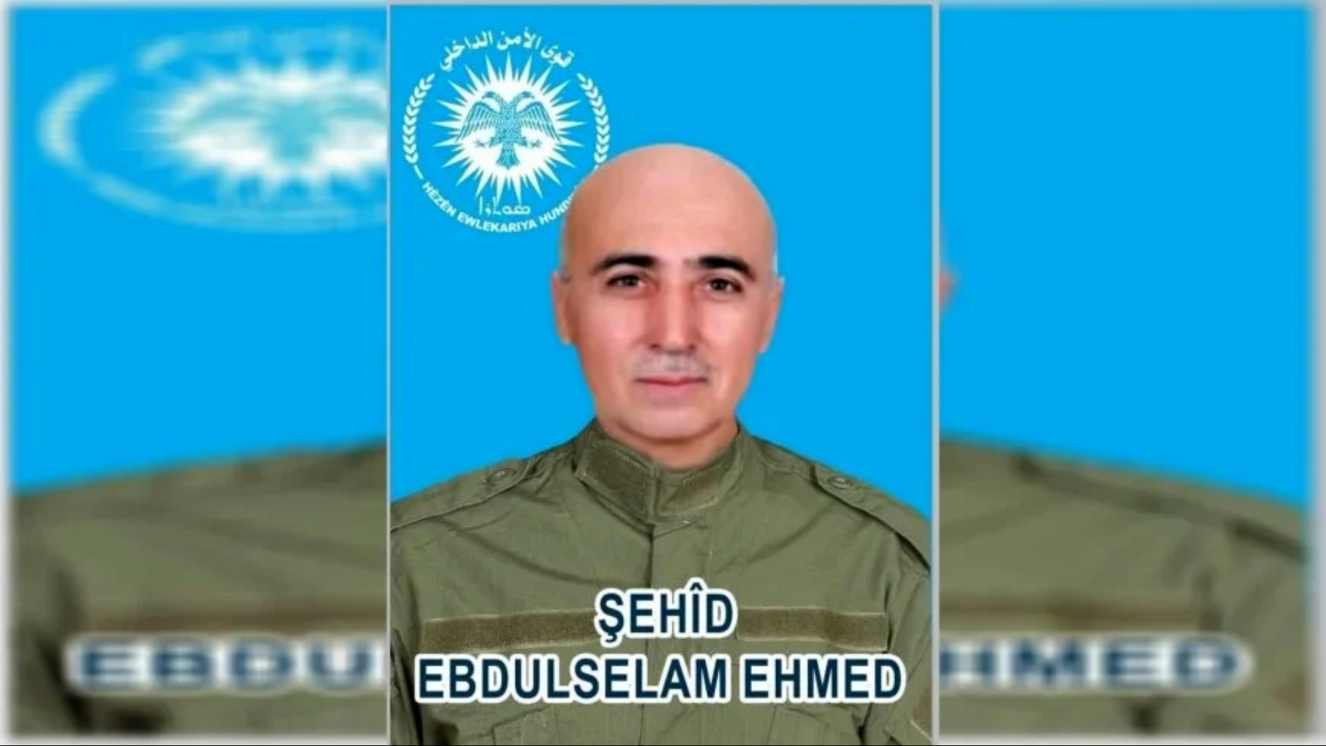 Hêzên Ewlekariya Hundirîn nasnameya şehîdekî eşkera kir